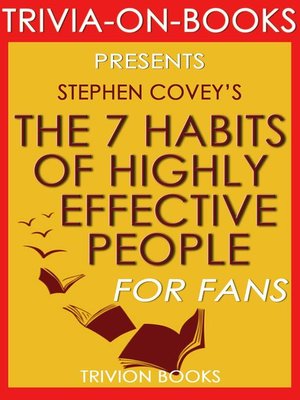 cover image of The 7 Habits of Highly Effective People